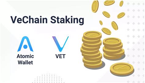 vechainthor wallet staking|VeChain Staking: Everything You Need to Know.